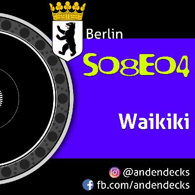 An den Decks - S08E04 - Waikiki
