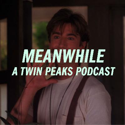 Twin Peaks: Episode 10 / The Man Behind the Glass