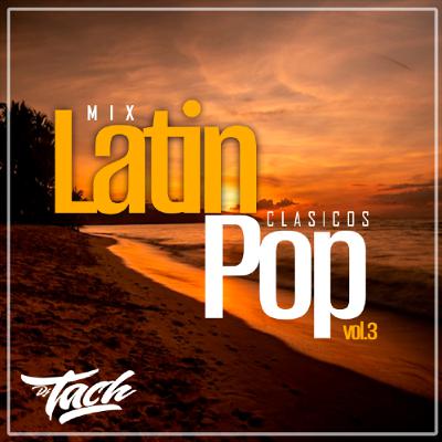 Mix Latin Pop Old vol.3