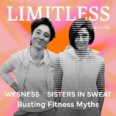 Wesness X Sisters in Sweat - Busting Fitness Myths