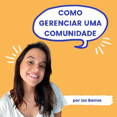 Como eu gerencio minhas comunidades?