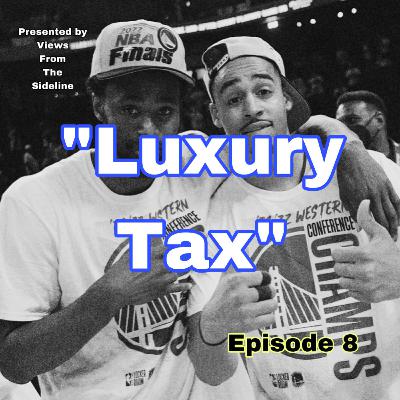 "LUXURY TAX"