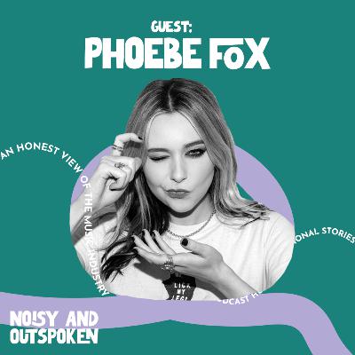 PHOEBE FOX - MUSIC PHOTOGRAPHER - NOISY & OUTSPOKEN