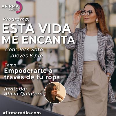 Empoderarte a través de tu ropa - Episodio 128