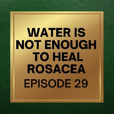 29. Rethink Water To Heal Rosacea