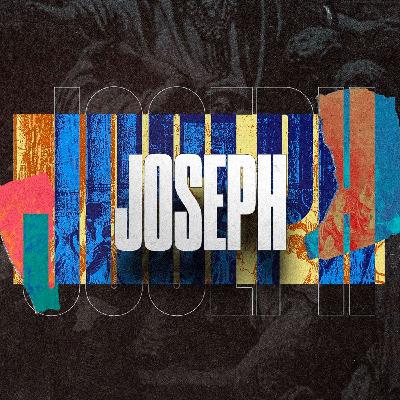 JOSEPH: Genesis 45