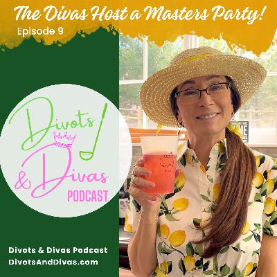 The Divas Host a Masters Party!