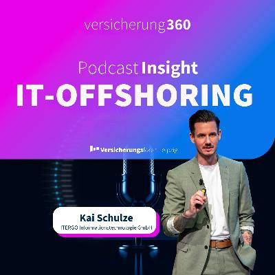 Insight IT-Offshoring: Ein Praxisbericht der ERGO