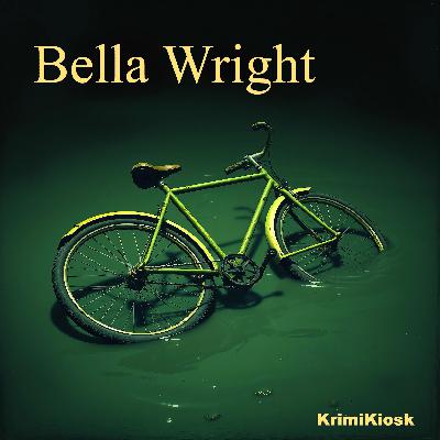 BELLA WRIGHT & Das grüne Fahrrad - Crime History 26