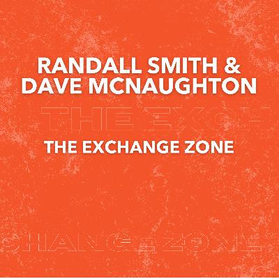 ANC 2022 Masterclass - Randal Smith and Dave McNaughton (The Exchange Zone)