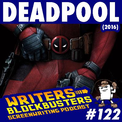 #122 - Deadpool (2016)