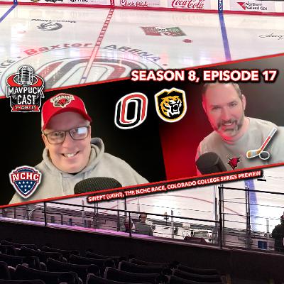 S8 E17: Swept (Ugh!), The NCHC Race, Colorado College Series Preview