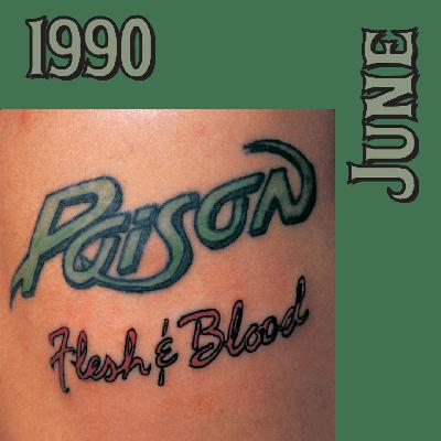 1990 - June:  Poison  ”Flesh & Blood”
