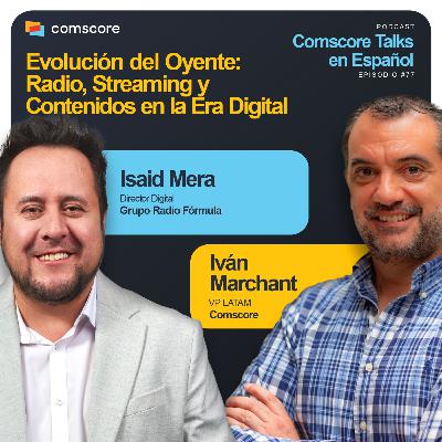 Episodio 77: Evolución del Oyente: Radio, Streaming y Contenidos en la Era Digital Episodio 77: Evolución del Oyente: Radio, Streaming y Contenidos en la Era Digital