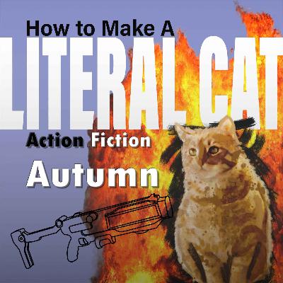 84 - Making a Hapless Cat Who Wandered Into The Action in Outgunned Feat. Craig Shipman