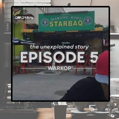 #5 The Unexplained Story about Warkop