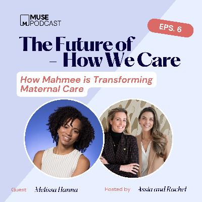 How Mahmee is Transforming Maternal Care How Mahmee is Transforming Maternal Care