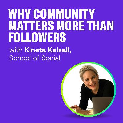 Why Community Matters More than Followers
