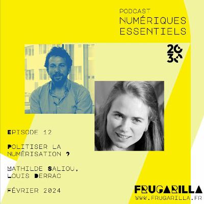 Épisode 12 - Politiser la numérisation ? Épisode 12 - Politiser la numérisation ?