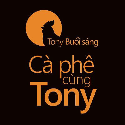 Cà phê cùng TONY