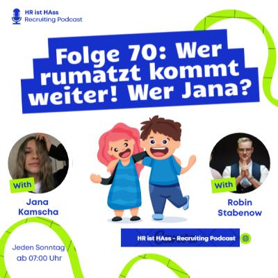 Folge 70: Wer rumatzt kommt weiter! Folge 70: Wer rumatzt kommt weiter!