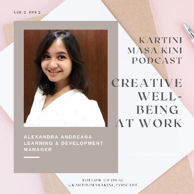 Alexandra Andreana (Learning & Dev. Manager) - Creative Wellbeing at Work