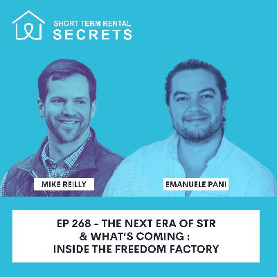 Ep 268 - The Next Era of STR & What’s Coming : Inside the Freedom Factory Ep 268 - The Next Era of STR & What’s Coming : Inside the Freedom Factory