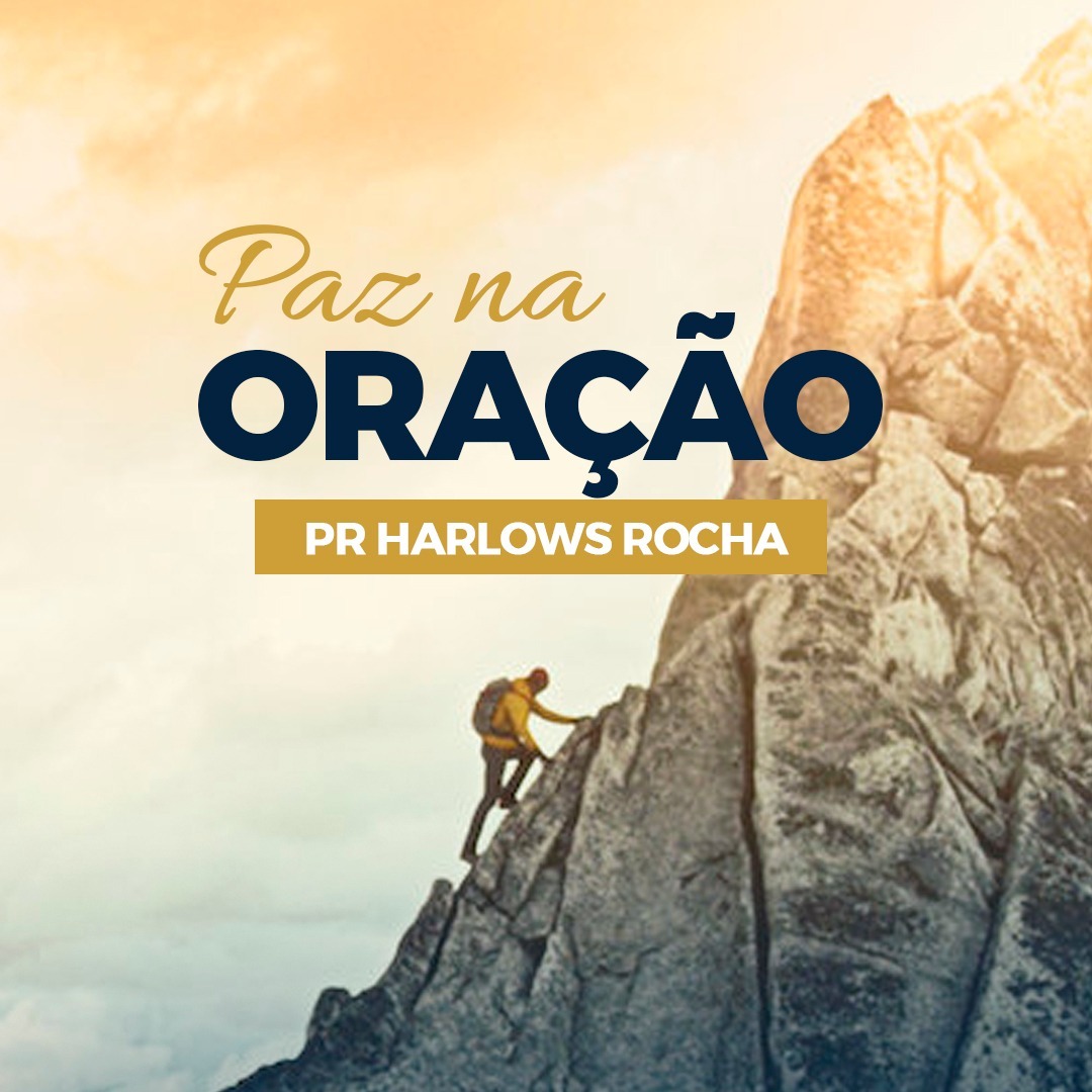 PAZ NA ORAÇÃO - PR HARLOWS ROCHA episode artwork