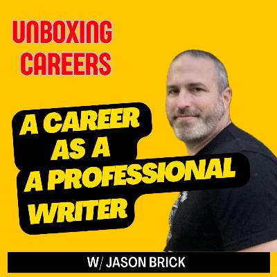 40 Professional Writer w/ Jason Brick