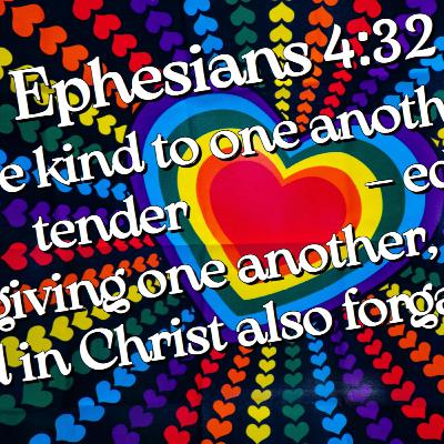 Ephesians 4:31-32 | Killing with Kindness Ephesians 4:31-32 | Killing with Kindness