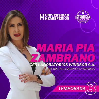 El Rol de la Mujer en la empresa con Maria Pia Zambrano El Rol de la Mujer en la empresa con Maria Pia Zambrano