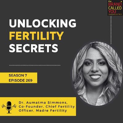 Unlocking Fertility Secrets: Dr. Aumatma Simmons, Co-Founder & Chief Fertility Officer, Madre Fertility Unlocking Fertility Secrets: Dr. Aumatma Simmons, Co-Founder & Chief Fertility Officer, Madre Fertility