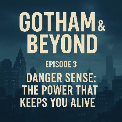 Danger Sense: The Power That Keeps You Alive