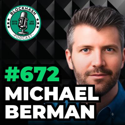 Ep. 672 Tectonic | Post-Quantum Blockchains (feat. Michael Berman)