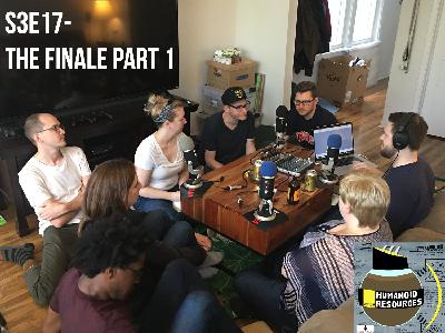 Season 3 Ep. 17: The Finale Part 1 Season 3 Ep. 17: The Finale Part 1