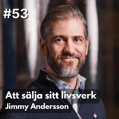 53 Att sälja sitt livsverk