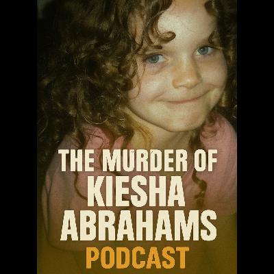 The murder of kiesha Abrahams