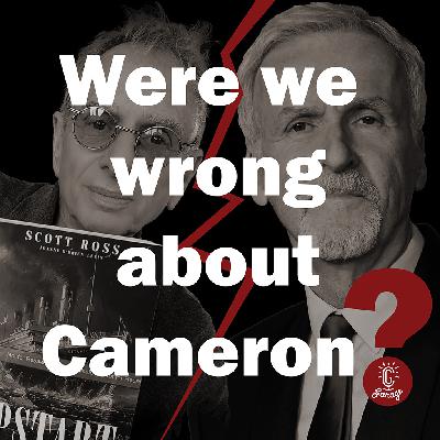 Episode 518 - Scott Ross: "You Got It Wrong About James Cameron" Episode 518 - Scott Ross: "You Got It Wrong About James Cameron"
