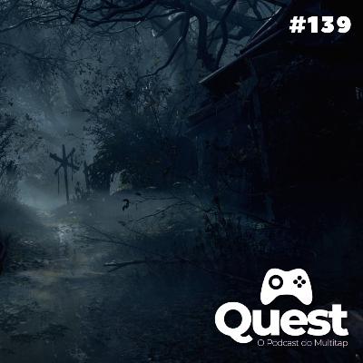 Quest #139 - Resident Evil 4 Remake, Hi-Fi Rush e The Devil In Me Quest #139 - Resident Evil 4 Remake, Hi-Fi Rush e The Devil In Me