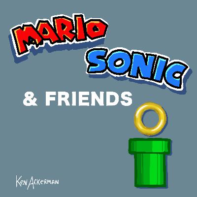Friends of Mario and Sonic | Trending Tuesday from the Vault #665 Friends of Mario and Sonic | Trending Tuesday from the Vault #665