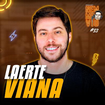 LAERTE VIANA - #053