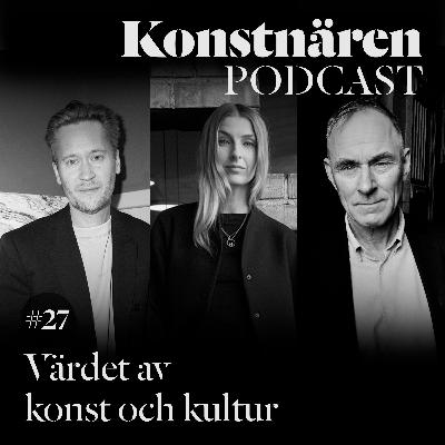 Värdet av konst och kultur med Sverker Sörlin, Karolina Modig och Erik Modig