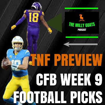 Vikings + Chargers TNF Preview, CFB Week 9 Upset Alert, & NFL Week 8 GOTW