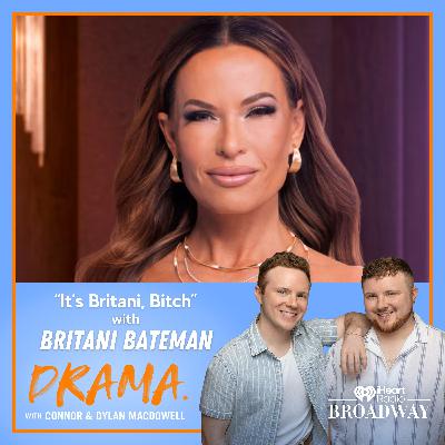 "It's Britani, Bitch" with Britani Bateman