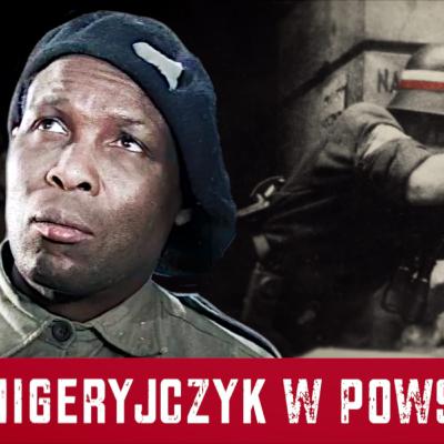 Niezwykła historia Ali’ego. Nigeryjczyk w Powstaniu Warszawskim