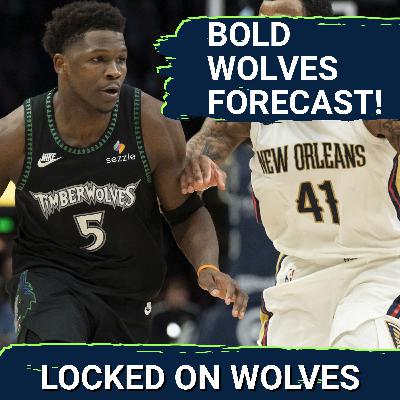 BOLD PREDICTIONS: Minnesota Timberwolves Award-Winners, Final Record, and a New-Look Rotation