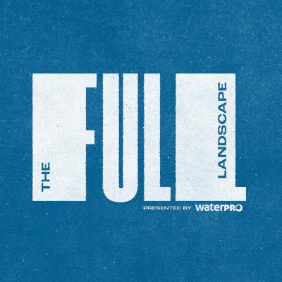 The Full Landscape #63 | Steve Lowe (Ian Barker Gardens)