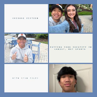 Putting Your Identity In Christ, Not Sports ~ Ryan Foley & Madison Lee Putting Your Identity In Christ, Not Sports ~ Ryan Foley & Madison Lee