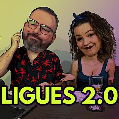 Por Qué Eres Así #16 LIGUES 2.0 Por Qué Eres Así #16 LIGUES 2.0