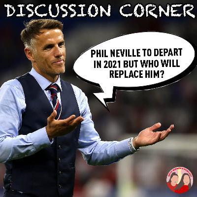 Phil Neville To Depart In 2021 But Who Will Replace Him? Phil Neville To Depart In 2021 But Who Will Replace Him?